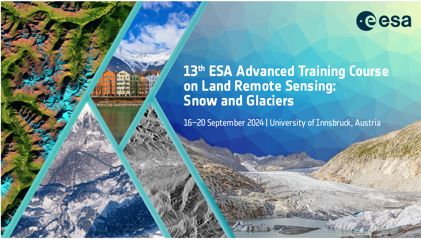 13th ADVANCED TRAINING COURSE ON LAND REMOTE SENSING (Snow and Glaciers)
