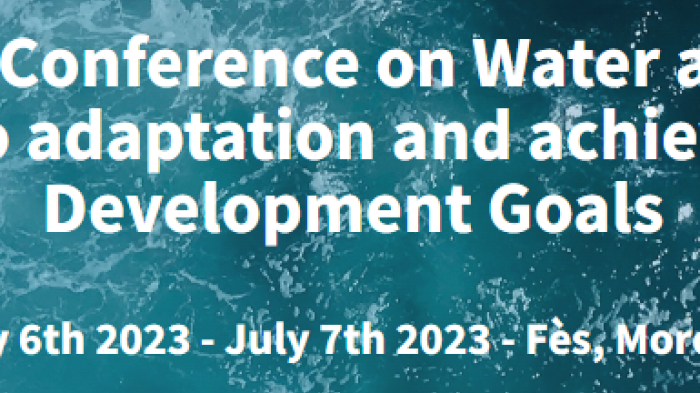 3rd International Conference on Water and Climate: Basin management, key to adaptation and achieving the Sustainable Development Goals - July 6th 2023 to July 7th 2023 - Fez, Morocco