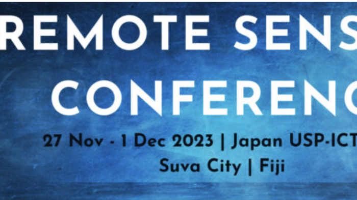 REMOTE SENSING CONFERENCE, 27 Nov - 1 Dec 2023 | Japan USP-ICT Hall Suva City | Fiji